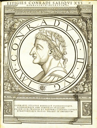 Conradus II Saliquus, ilustración de Imperatorum romanorum omnium orientalium et occidentalium verissimae imagines ex antiquis numismatis de Hans Rudolf Manuel Deutsch